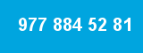 977 884 52 81